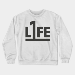 One Life Crewneck Sweatshirt